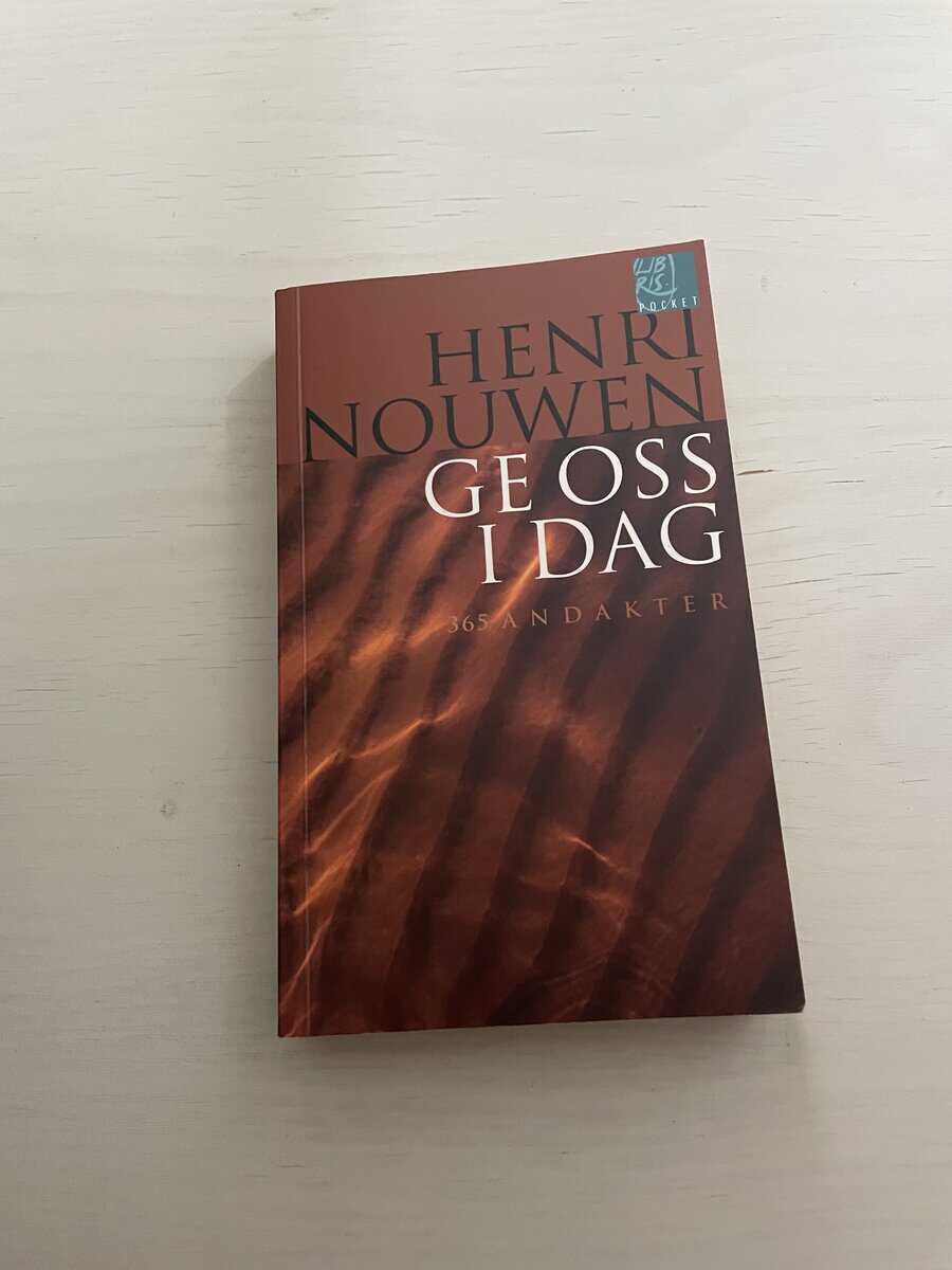 Henri J. M. Nouwen : Ge oss idag