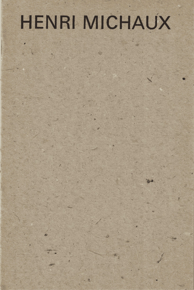 Henri Michaux : Henri Michaux