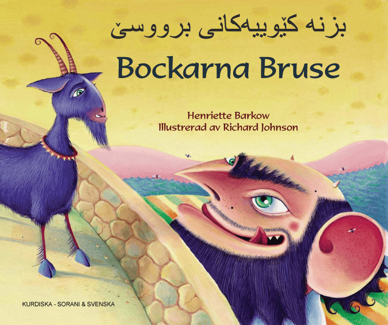 Henriette Barkow : Bockarna Bruse / Bıznakēwıyakān-i Brūsē (svenska och kurdiska)