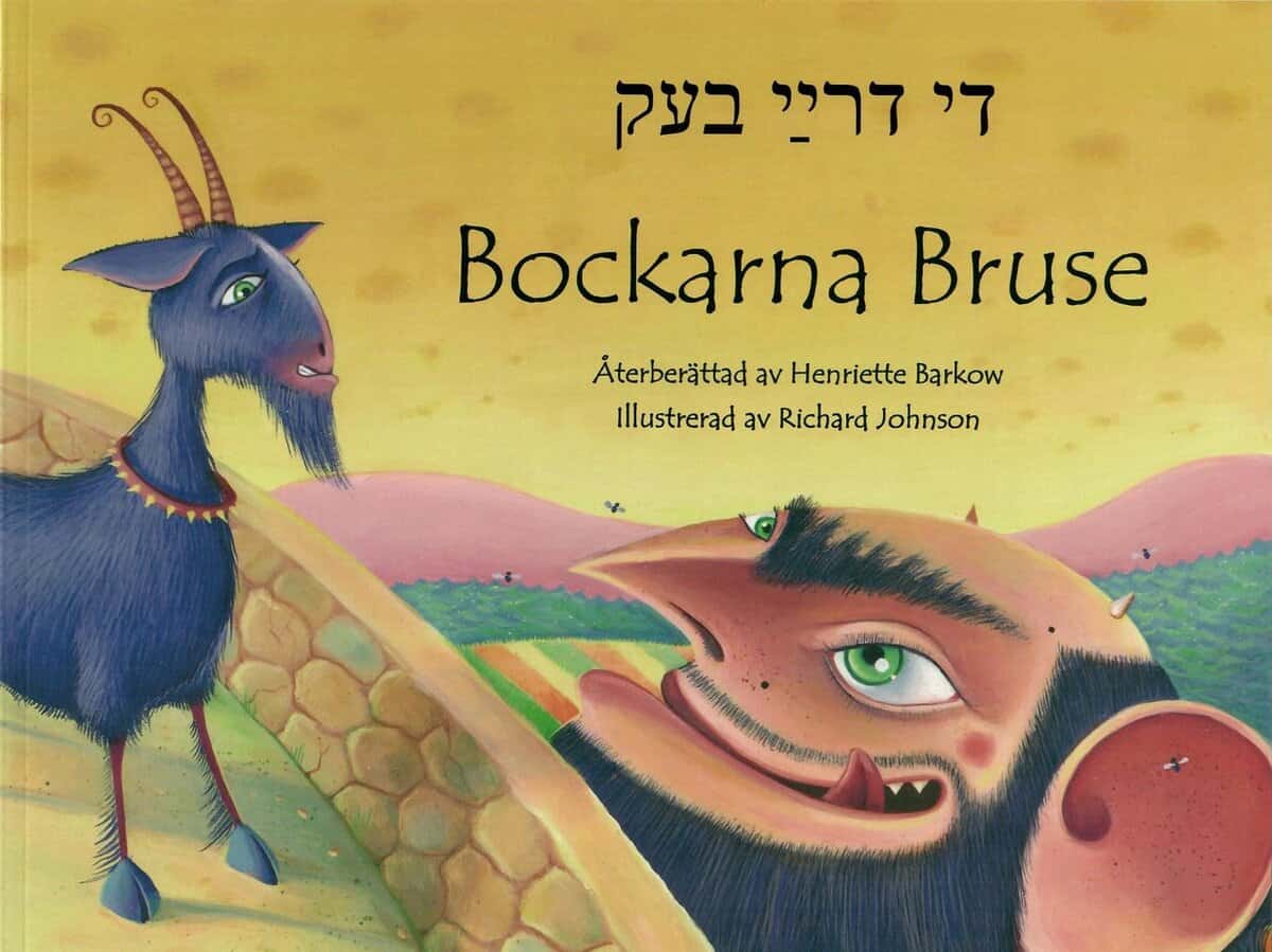 Henriette Barkow : Bockarna Bruse (jiddisch och svenska)