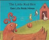 Henriette Barkow : Den lilla röda hönan (engelska och svenska)