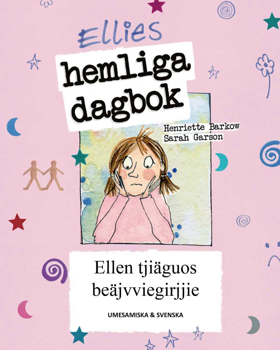 Henriette Barkow : Ellies hemliga dagbok (umesamiska och svenska)