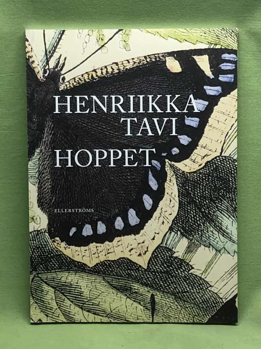 Henriikka Tavi : Hoppet