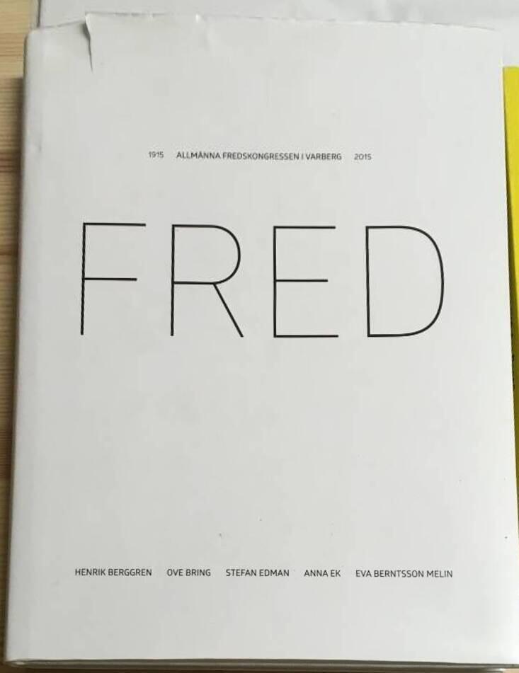 Henrik Berggren : Fred