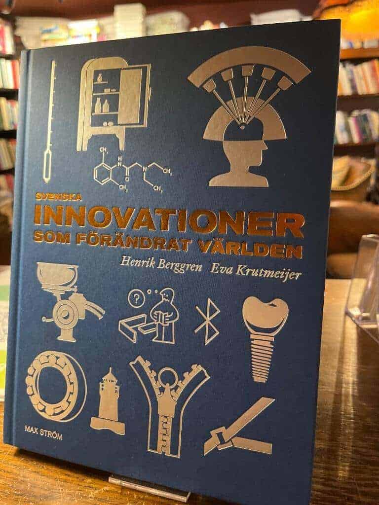 Henrik Berggren : Svenska innovationer som förändrat världen