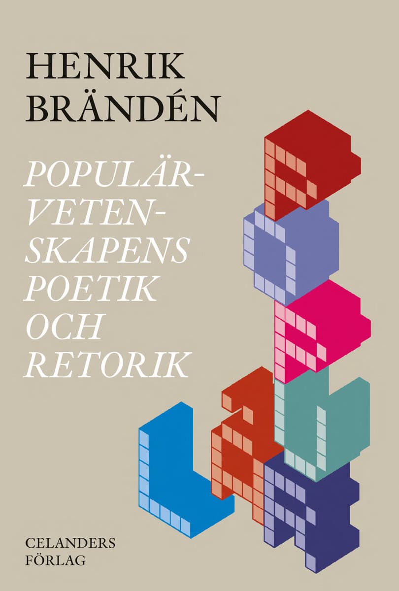 Henrik Brändén : Populärvetenskapens poetik och retorik