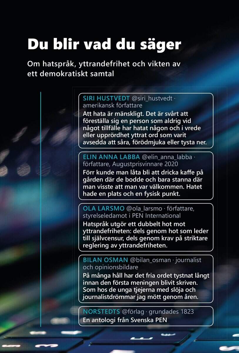 Sjöberg, Henrik; Carlberg, Ingrid; Bengtsson, Jesper : Du blir vad du säger