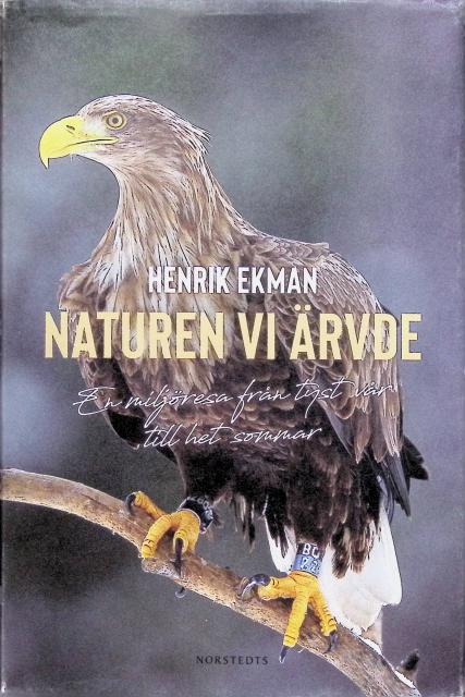 Henrik Ekman : Naturen vi ärvde