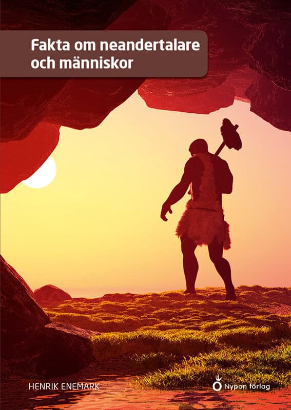 Henrik Enemark : Fakta om neandertalare och människor