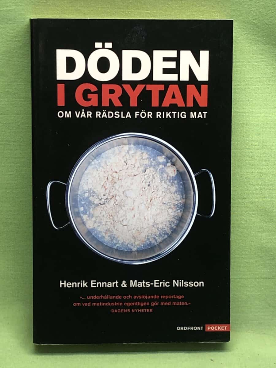 Henrik Ennart : Döden i grytan