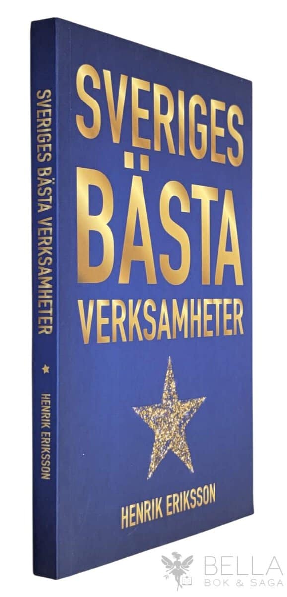Henrik Eriksson : Sveriges bästa verksamheter