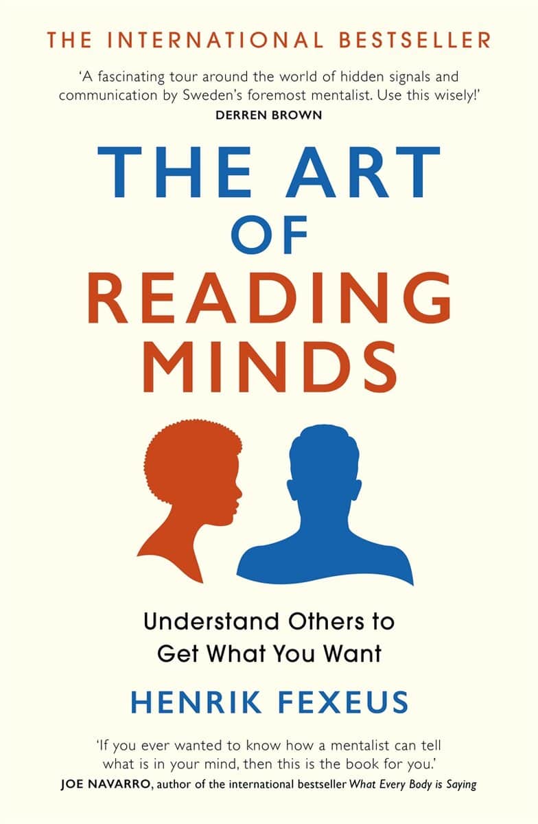 Henrik Fexeus : The Art of Reading Minds