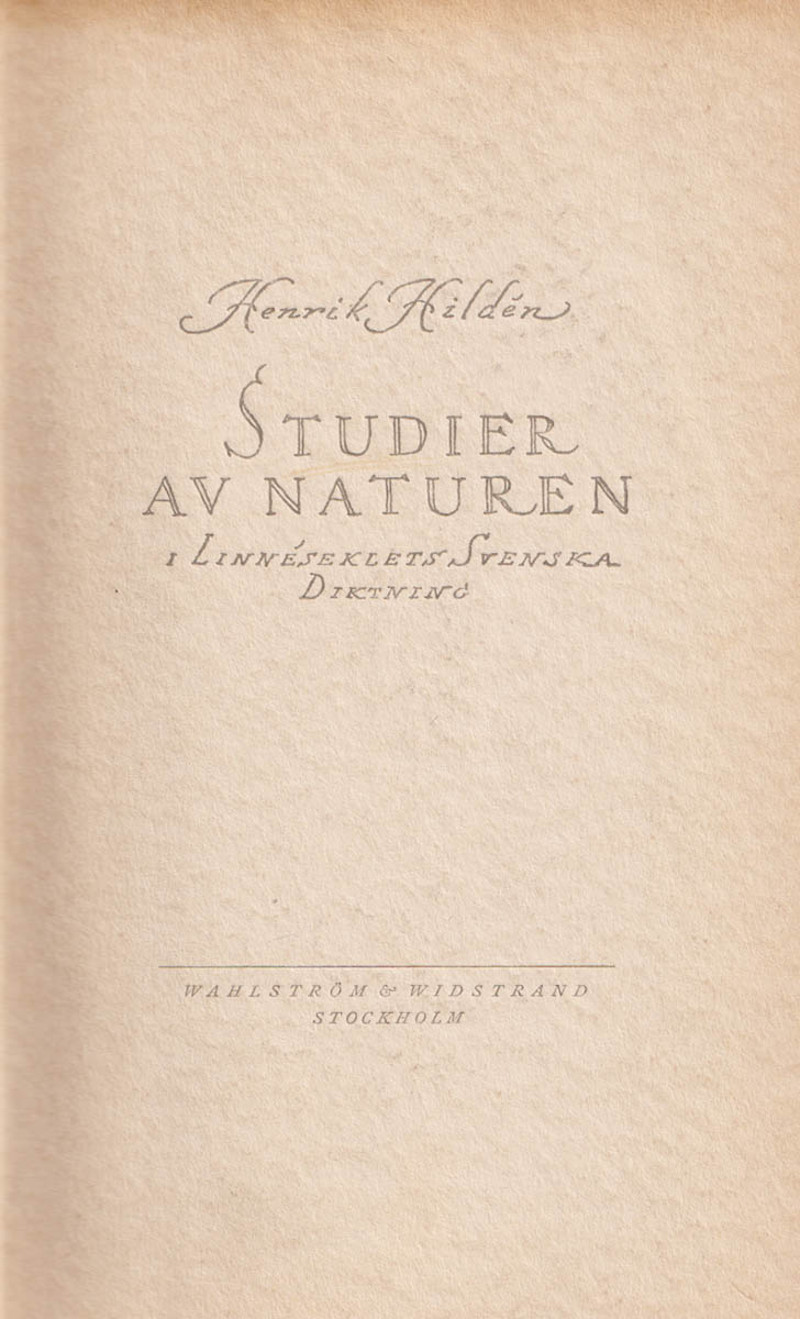 Henrik Hildén : Studier av naturen i Linnéseklets svenska diktning