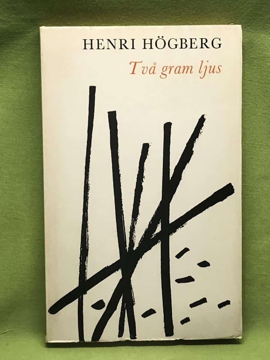 Henrik Högberg : Två gram ljus