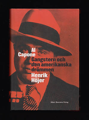 Henrik Höjer : Al Capone