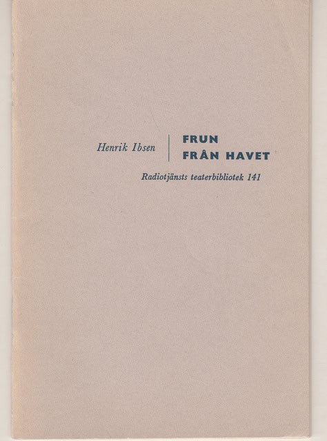 Henrik Ibsen : Fru från havet