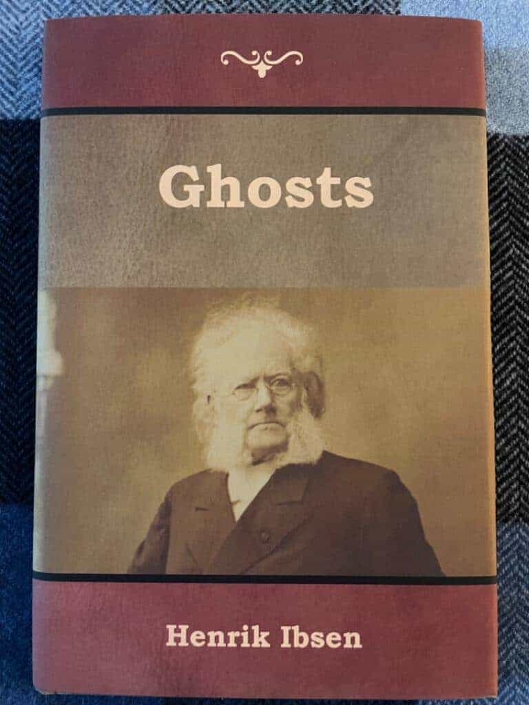 Henrik Ibsen : Ghosts