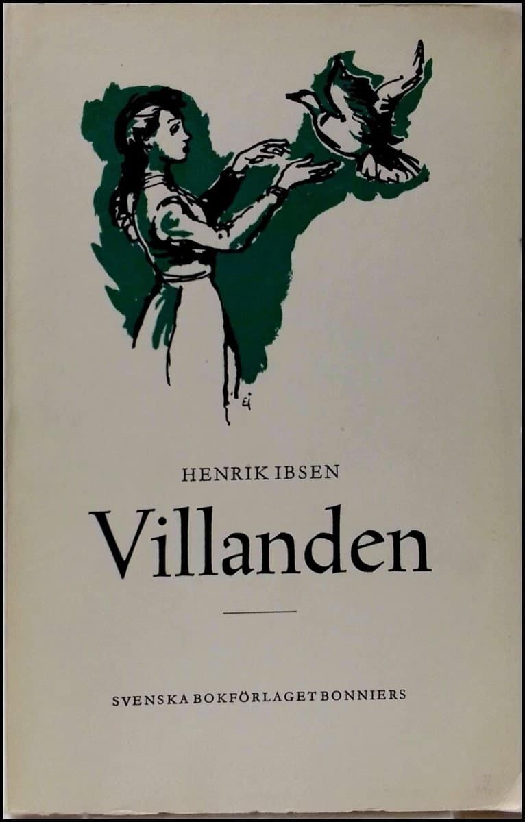 Henrik Ibsen : Villanden