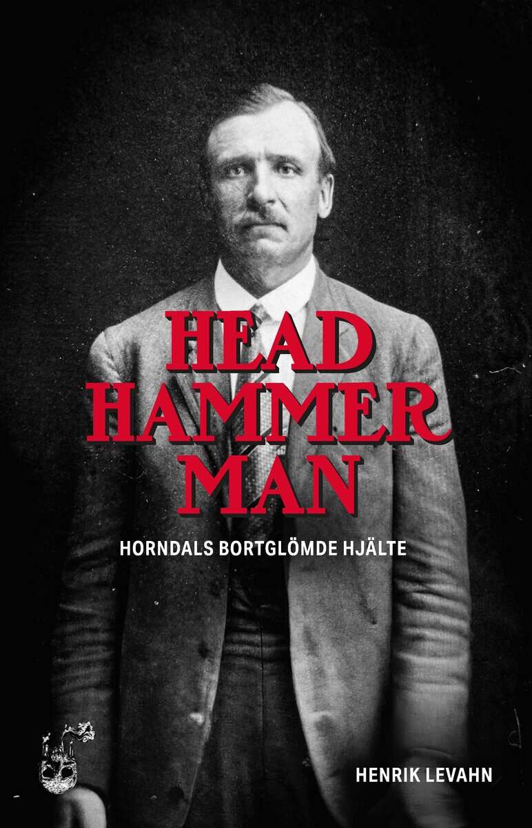 Henrik Levahn : Head Hammer Man