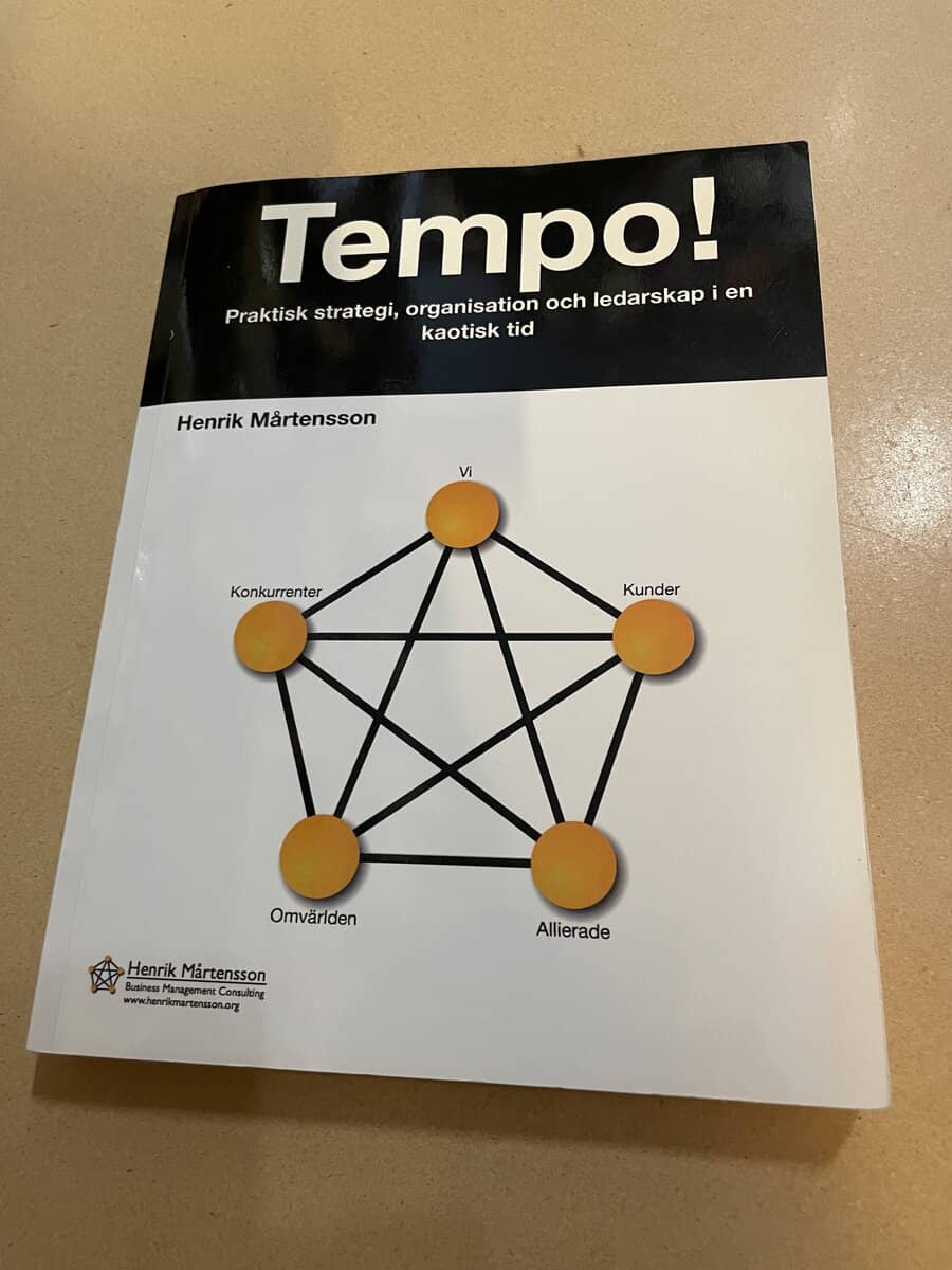 Henrik Mårtensson : Tempo! praktisk strategi, organisation och ledarskap i en kaotisk tid