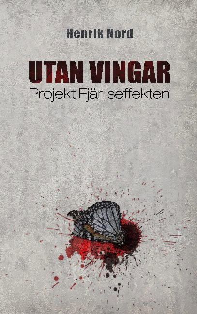 Henrik Nord : Utan vingar
