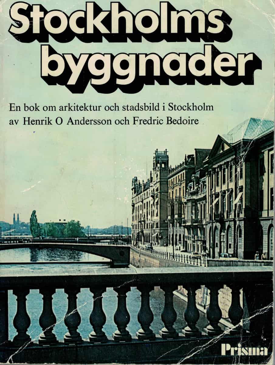 Henrik O. Andersson : Stockholms byggnader