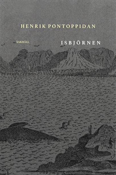 Henrik Pontoppidan : Isbjörnen