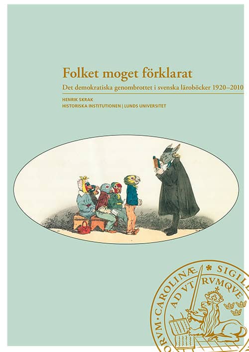 Henrik Skrak : Folket moget förklarat