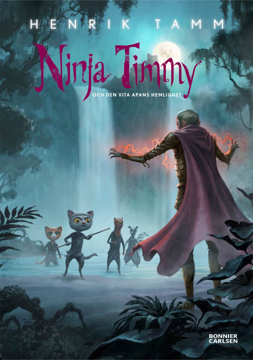 Henrik Tamm : Ninja Timmy och den vita apans hemlighet