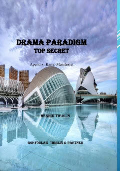 Henrik Tibblin : Drama paradigm : top secret Europol