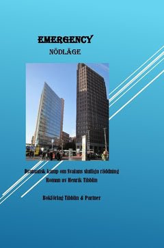 Henrik Tibblin : Emergency - nödläge
