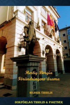 Henrik Tibblin : Hertig Borgias