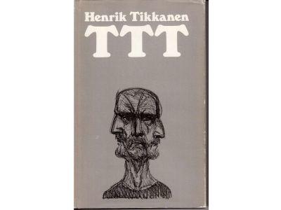 Henrik Tikkanen : TTT
