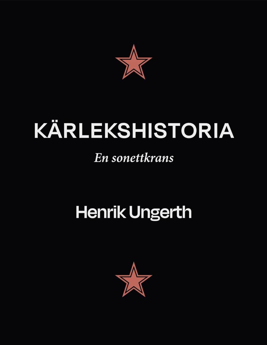 Henrik Ungerth : Kärlekshistoria