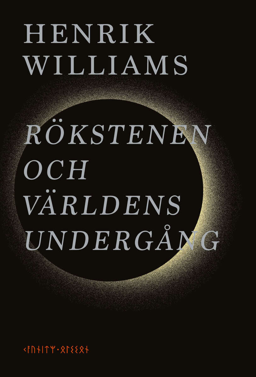Henrik Williams : Rökstenen och världens undergång