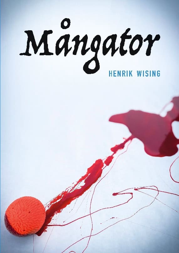 Henrik Wising : Mångator