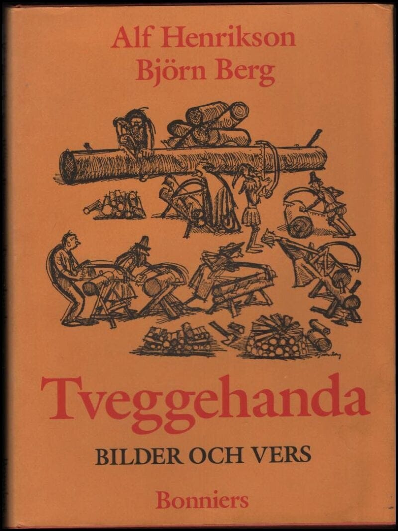 Henrikson, Alf ; Berg, Björn : Tveggehanda