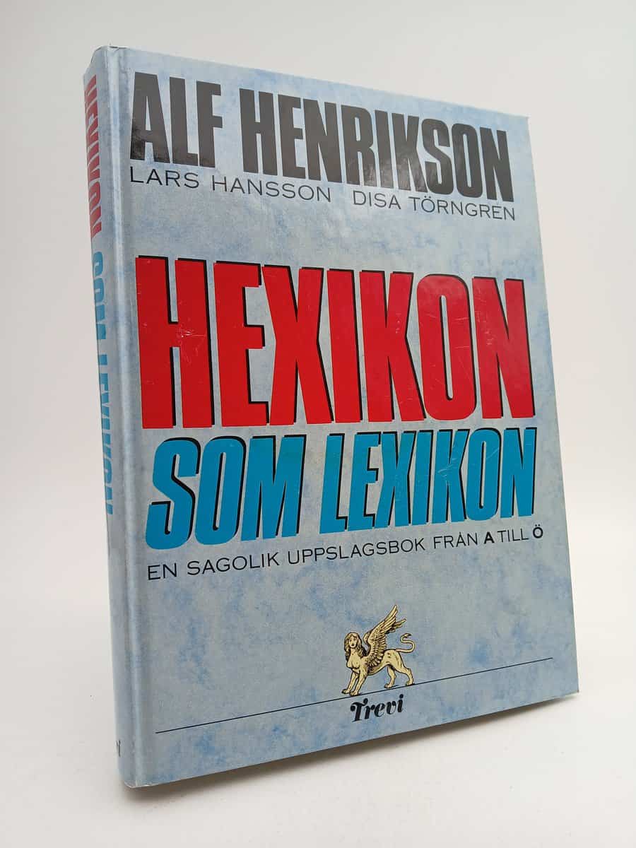 Henrikson, Alf ; Hansson, Lars ; Törngren, Disa : Hexikon som lexikon