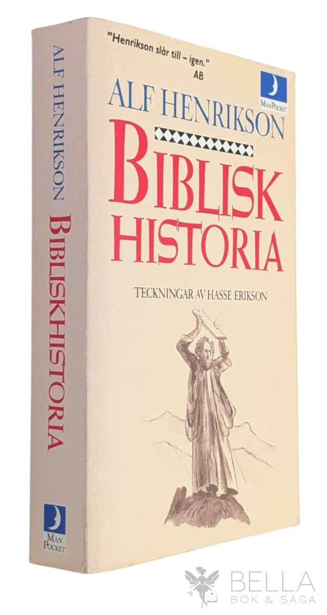 Henrikson, Alf ; Hasse Erikson : Biblisk historia