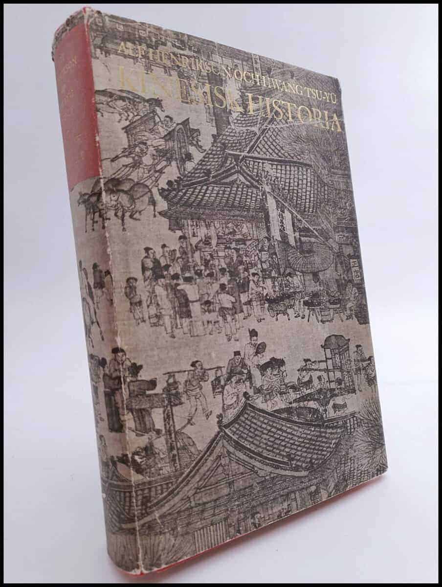 Henrikson, Alf ; Tsu-Yu, Hwang : Kinesisk historia