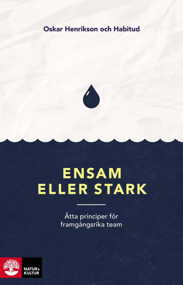 Henrikson, Oskar ; Blom, Katarina ; Nilsson, Gustav ; Valsö, Malin ; Johansson Metso, Frida ; Nordling, Tone ; Helle, Siri ; Öster, Kristin ; Amin, Jennifer : Ensam eller stark