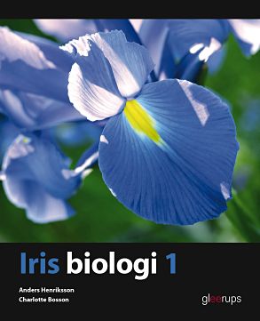 Henriksson, Anders ; Bosson, Charlotte : Iris Biologi 1, elevbok, 2:a upplagan