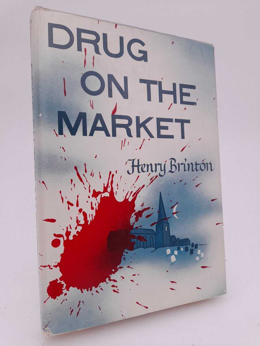 Henry Brinton : Drug on the Market