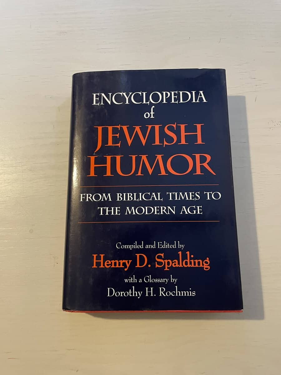 Henry D Spalding : Encyclopedia of jewish humor - From biblical times to the modern age
