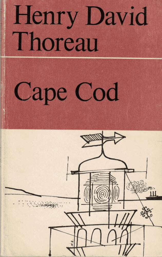 Henry David Thoreau : Cape Cod