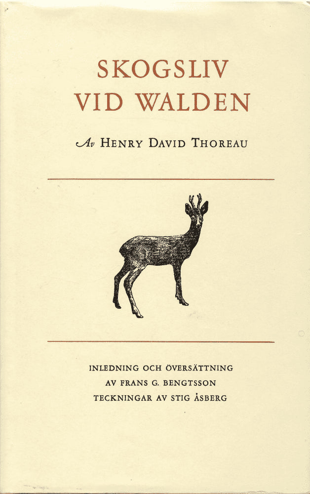 Henry David Thoreau : Skogsliv vid Walden