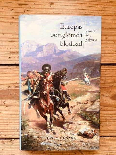 Henry Dunant : Europas bortglömda blodbad