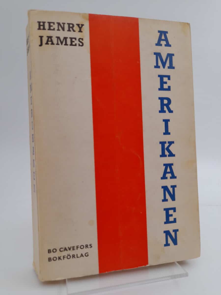 Henry James : Amerikanen