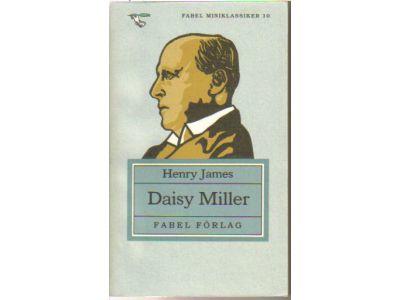 Henry James : Daisy Miller