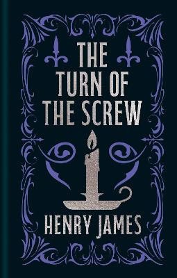 Henry James : The Turn of the Screw